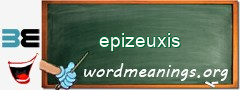 WordMeaning blackboard for epizeuxis